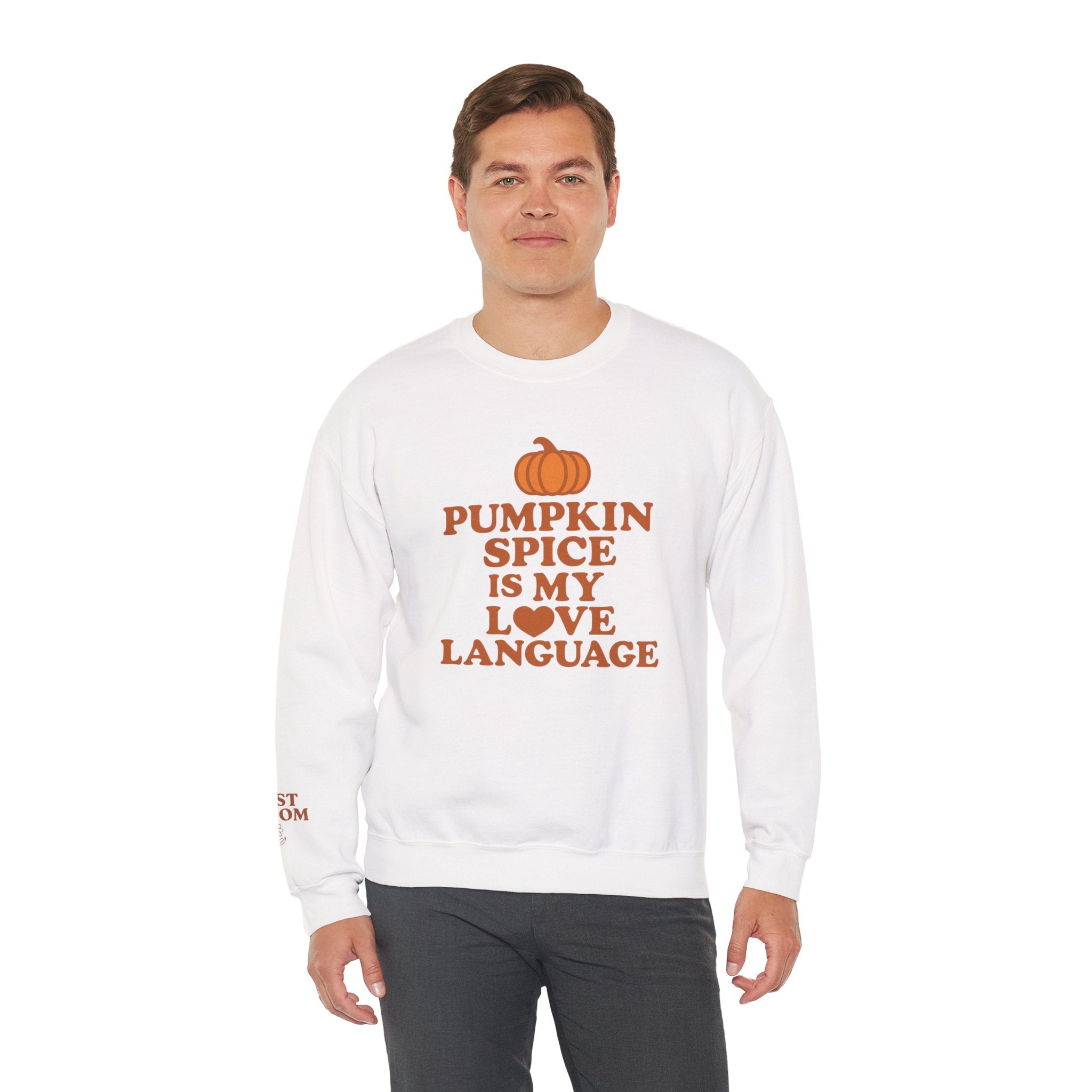 Pumpkin Spice Love Language Sweatshirt
