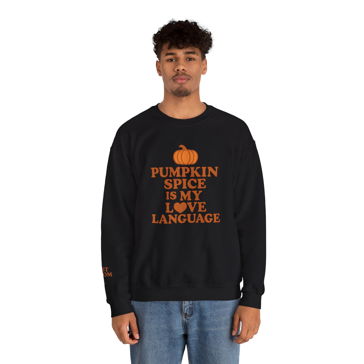 Pumpkin Spice Love Language Sweatshirt